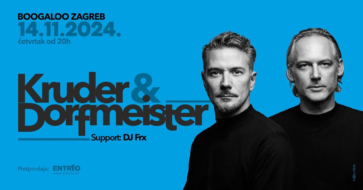 Kruder & Dorfmeister [14.11.2024.]