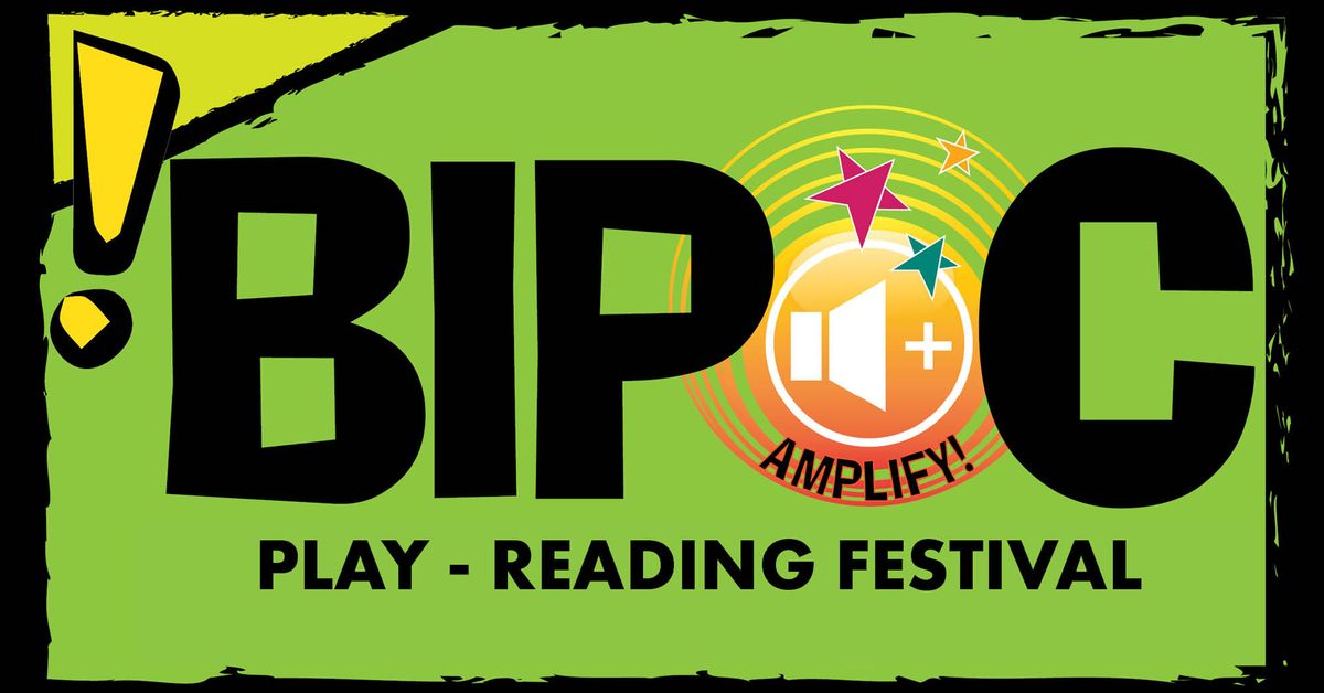 BIPOC Play-Reading Festival