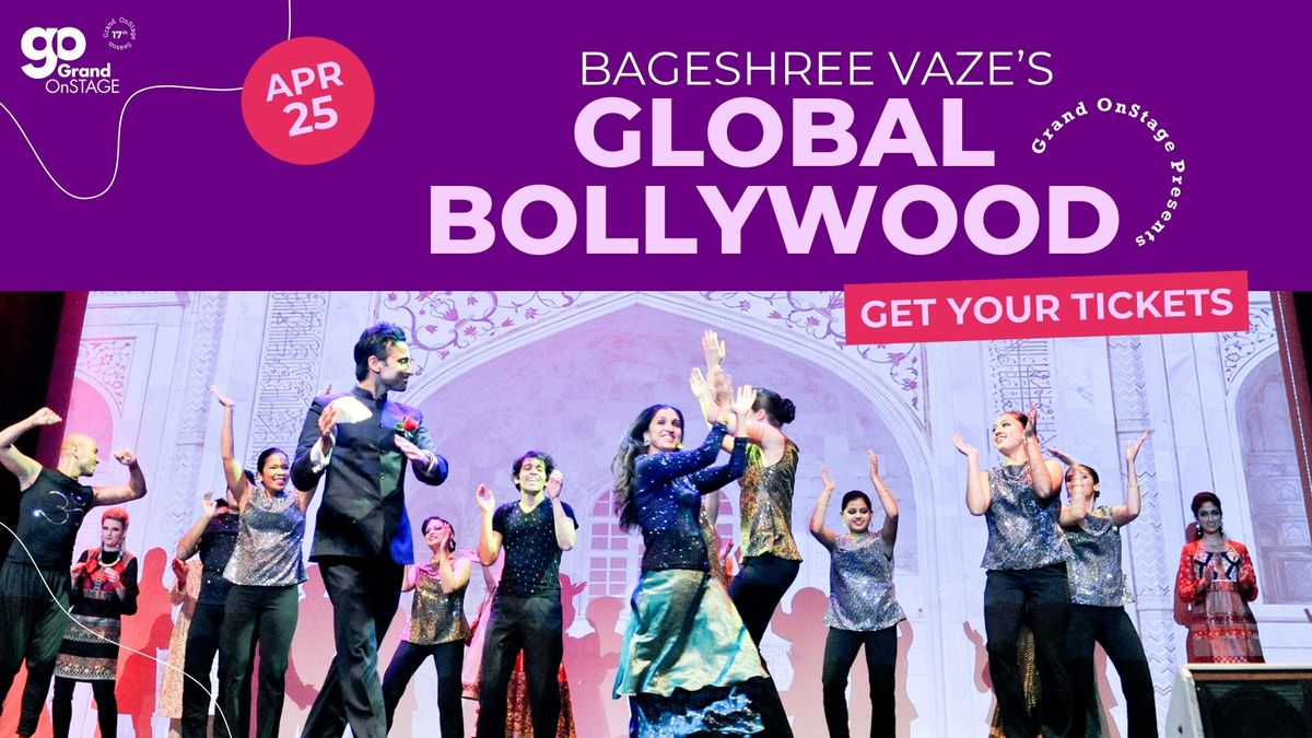 Bageshree Vaze's Global Bollywood