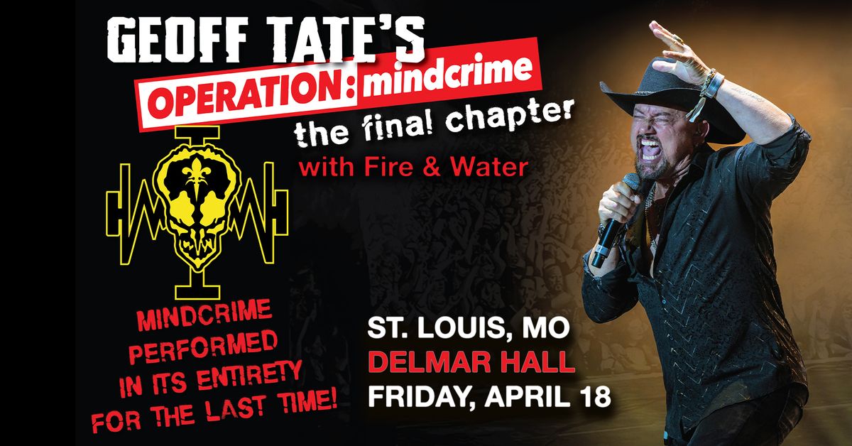 Geoff Tate's OPERATION: mindcrime - the final chapter at Delmar Hall