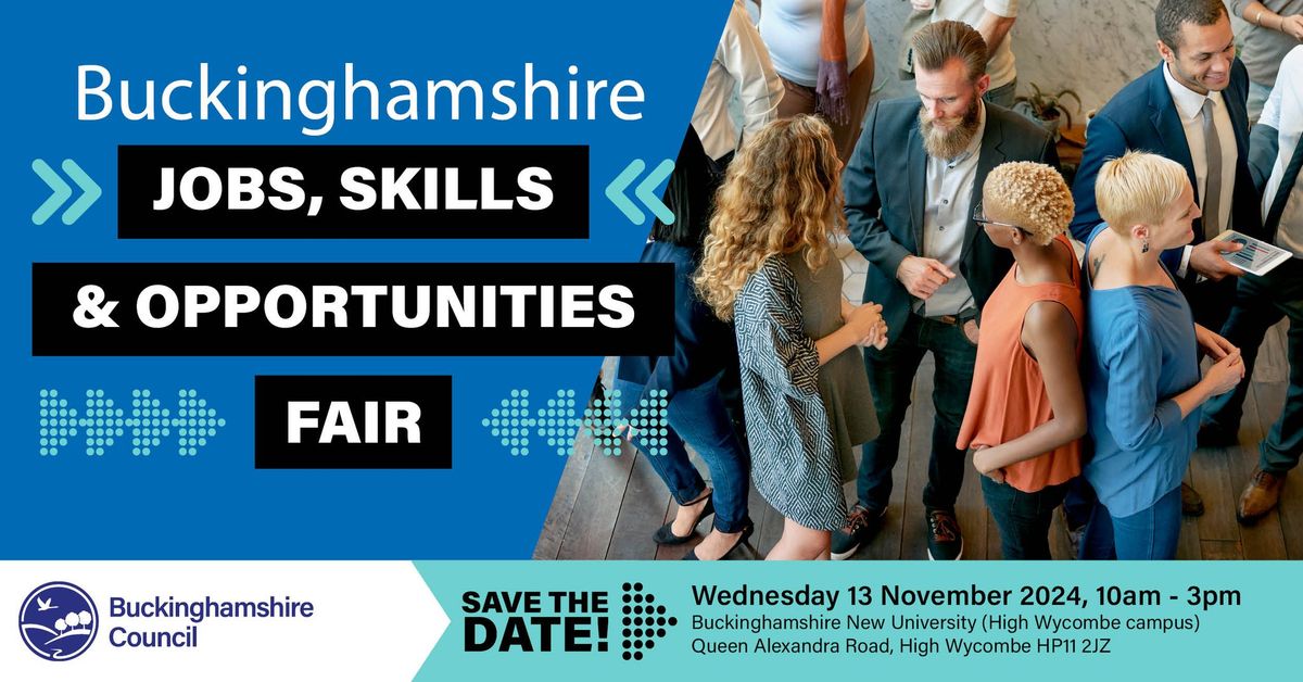 Buckinghamshire Jobs, Skills & Opportunities Fair