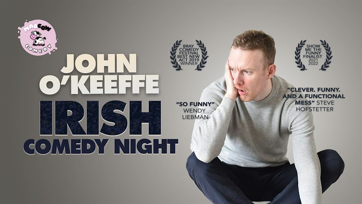 Irish Comedy Night - with John O'Keeffe