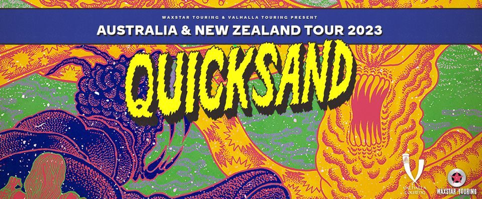 QUICKSAND Australia & New Zealand Tour 2023 - ADELAIDE