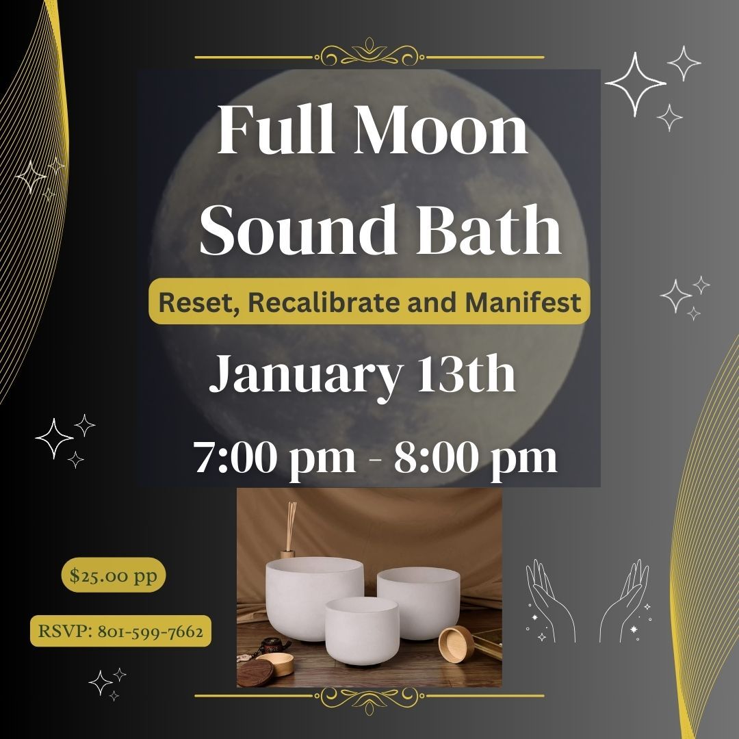 \u2728 January Full Moon Sound Bath: Reset, Recalibrate, and Manifest \u2728