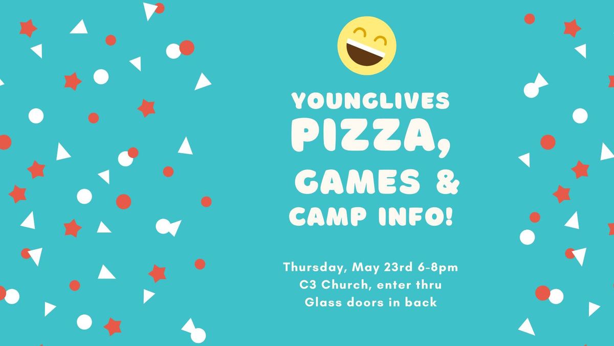 YoungLives Pizza, Games, & Camp Info Night
