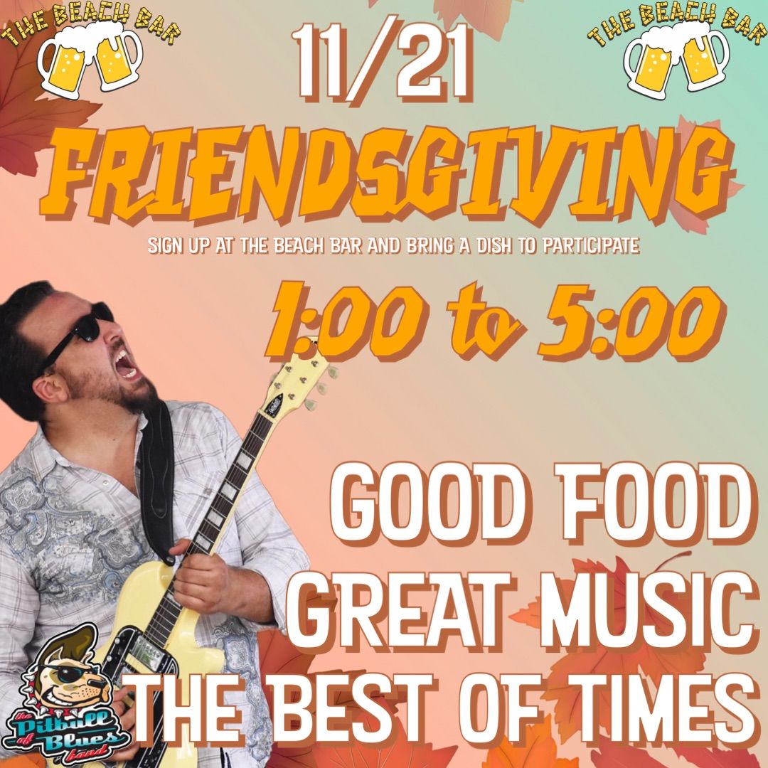 Friendsgiving At The Beach Bar