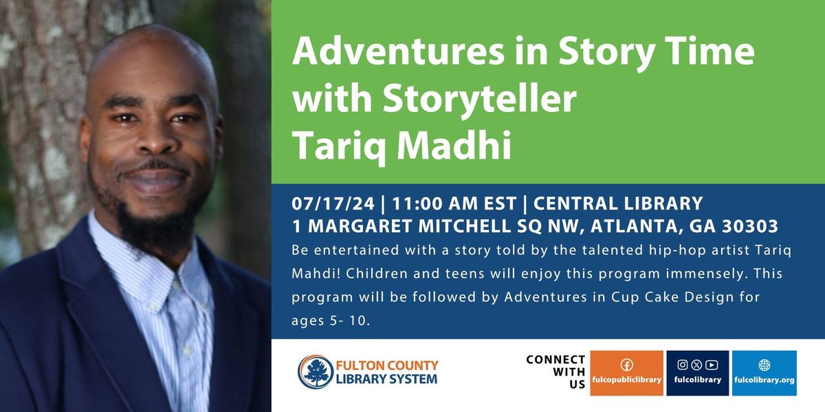 Adventures in Story Time with Storyteller Tariq Madhi