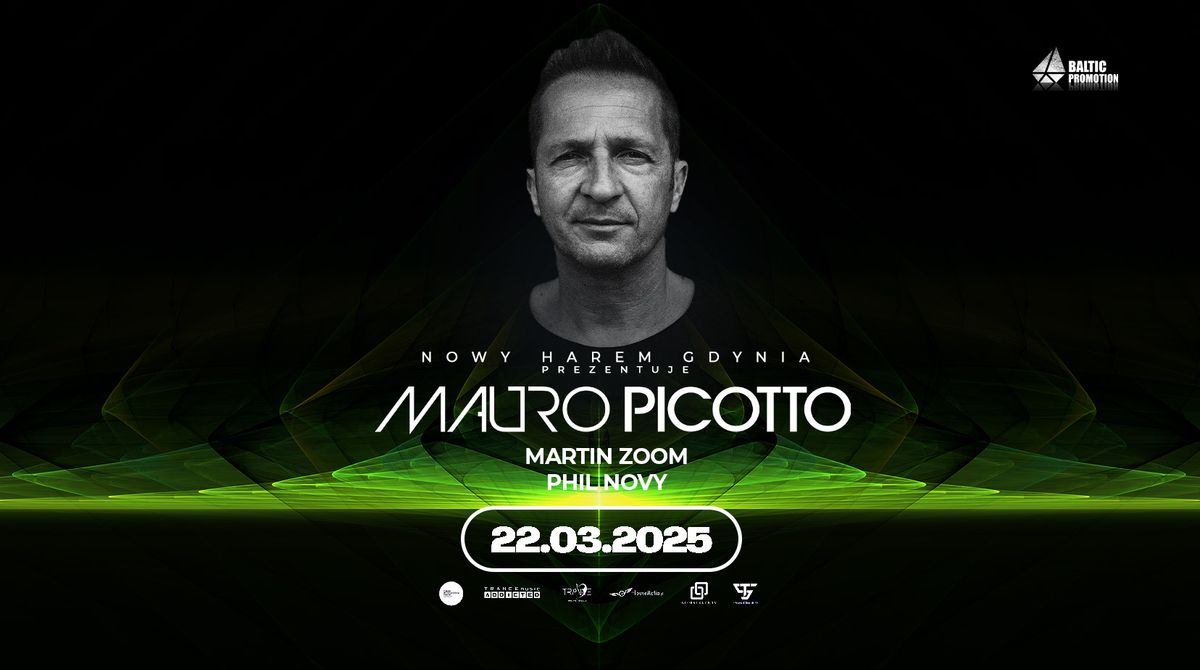 Mauro Picotto w Nowy Harem Gdynia | Support: Phil Novy, Martin Zoom