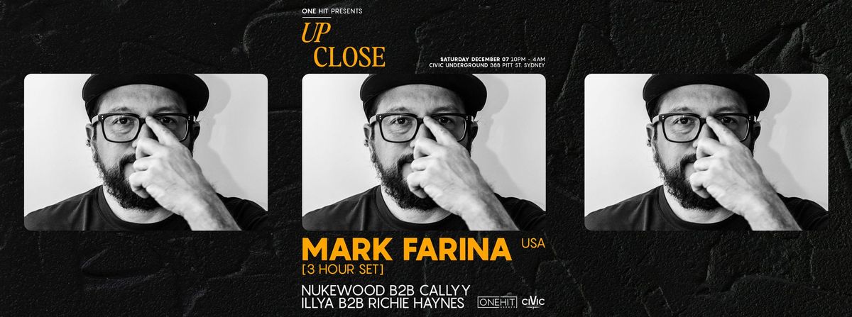 Up Close w\/ Mark Farina (USA)