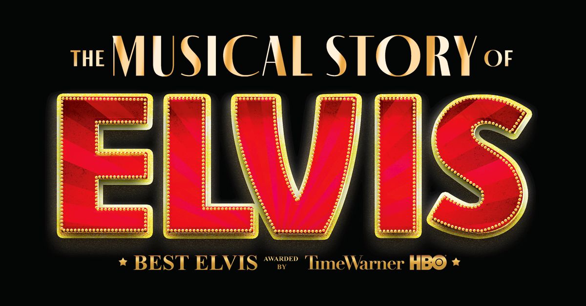 The Musical Story of ELVIS - Wien