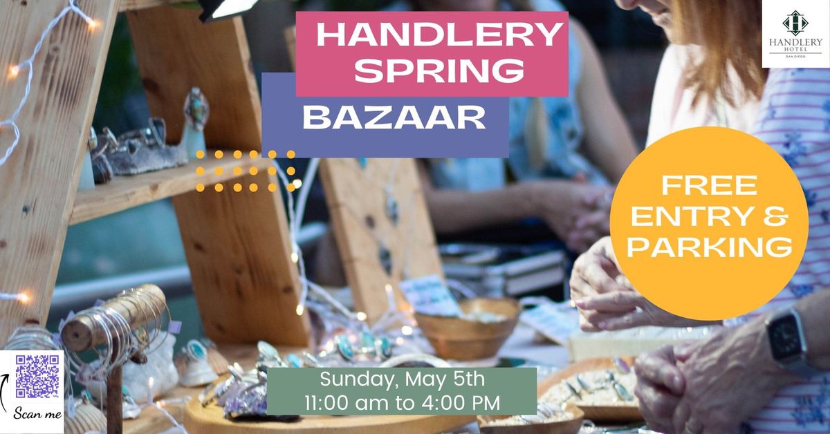 Handlery Hotel Spring Bazaar Sunday, May 5th, 2024 -Free Admission &Parking