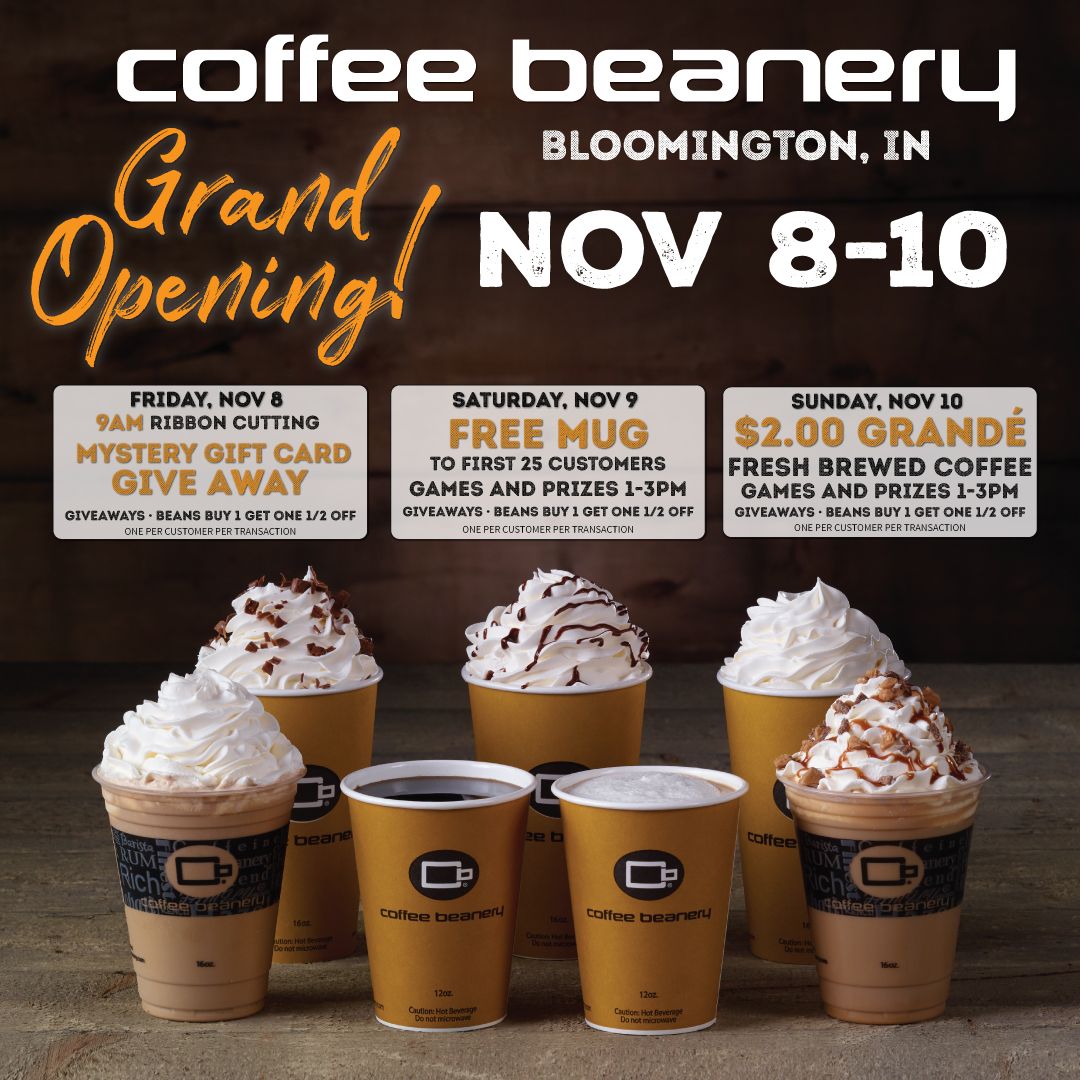 Coffee Beanery Bloomington Grand Opening 3 Day Event