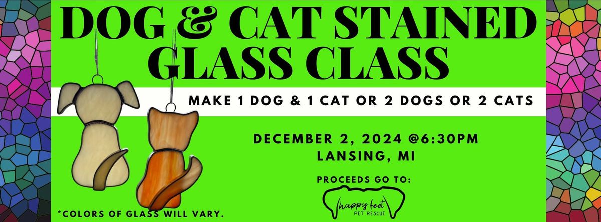 Dog & Cat Stained Glass Class