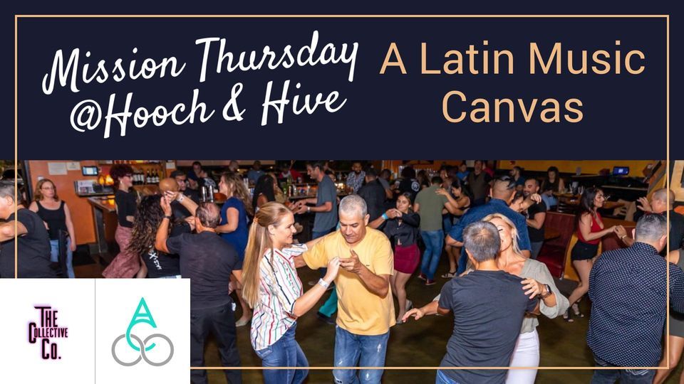 Mission Thursday: A Latin Music Canvas