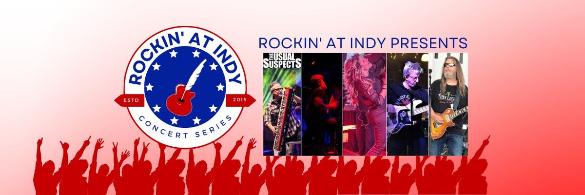 Rockin' At Indy - The Usual Suspects