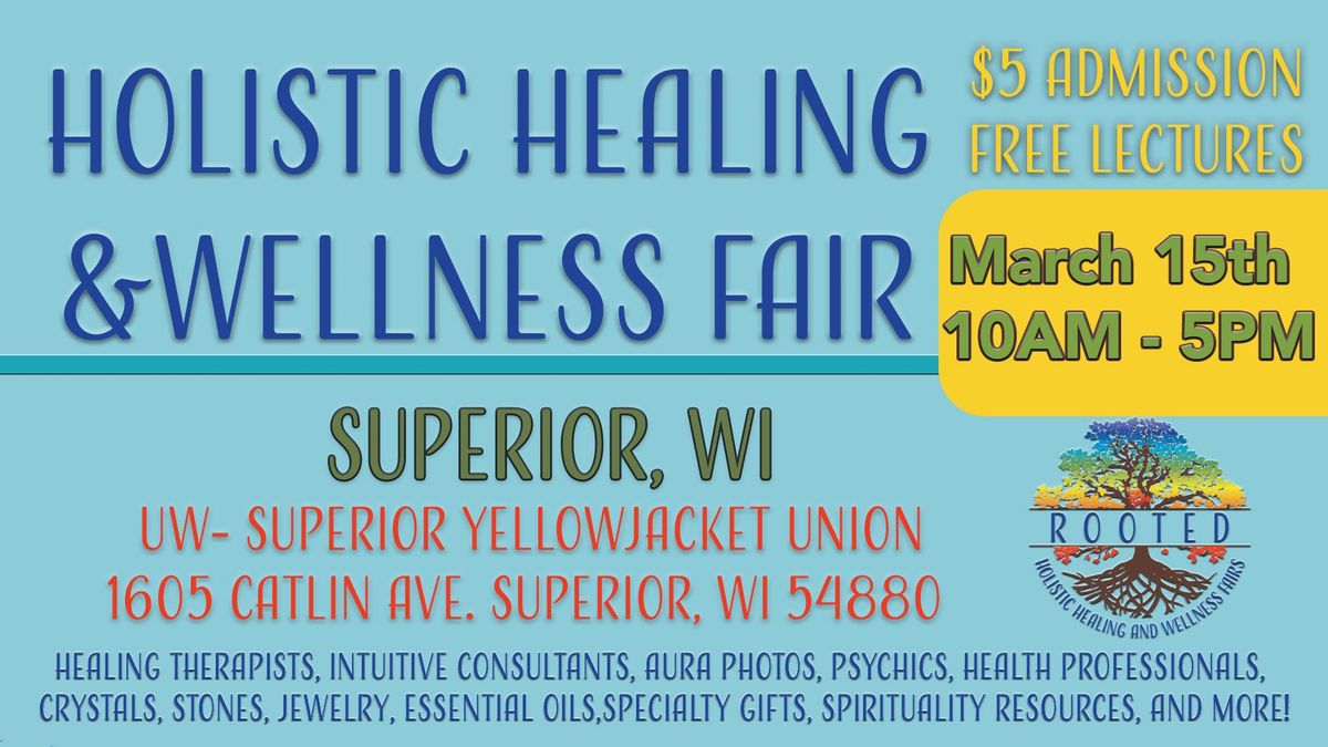 Holistic Healing & Wellness Fair- Superior, WI 