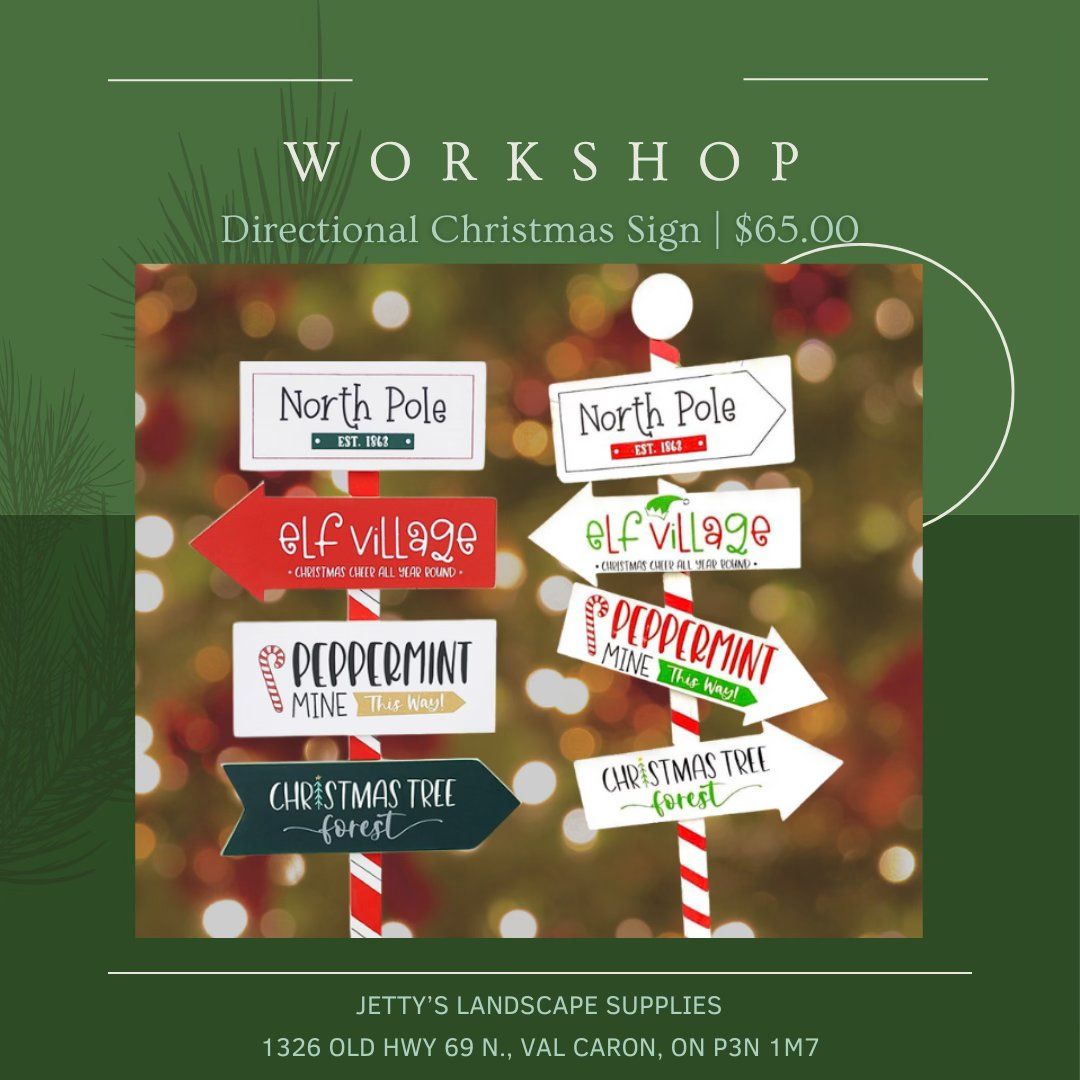 Directional Christmas Sign Workshop