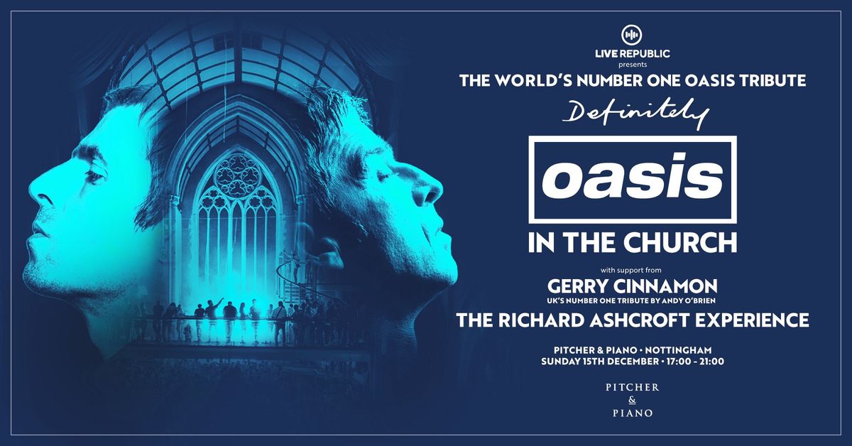 Definitely Oasis | In The Church