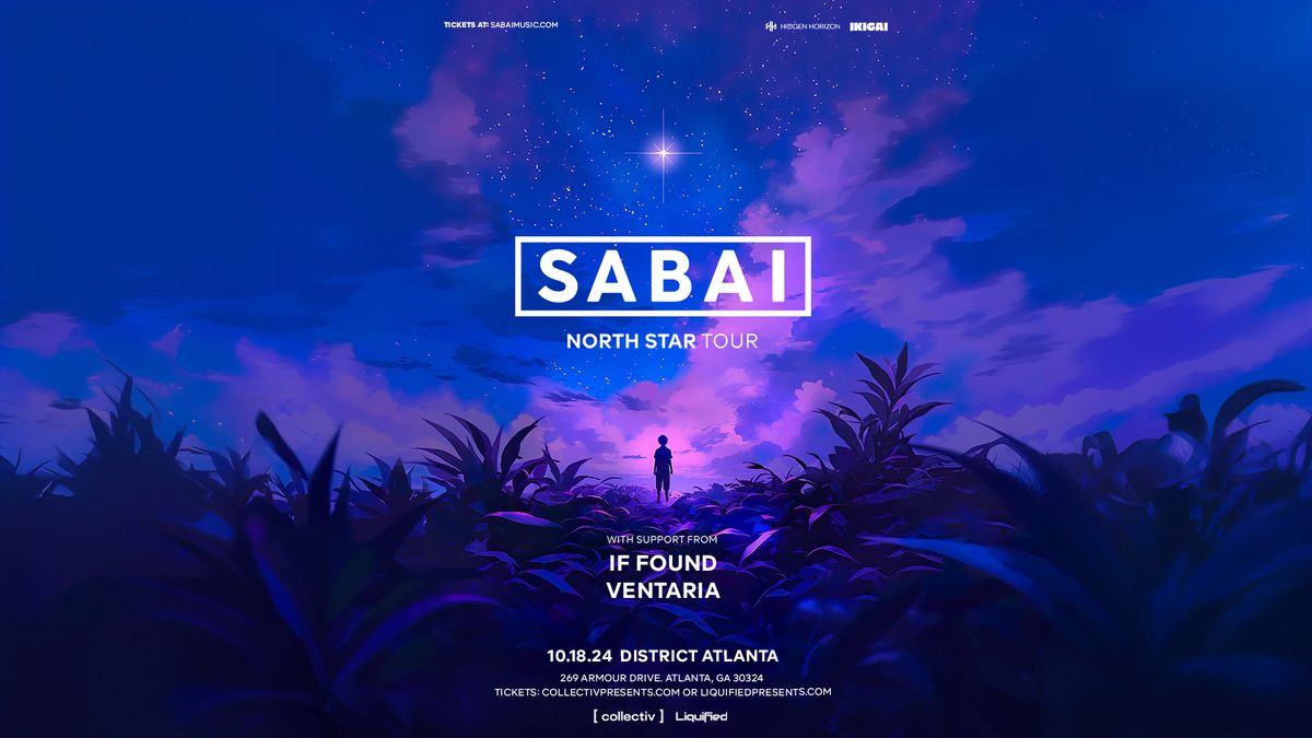 SABAI: North Star Tour at District | Atlanta, GA