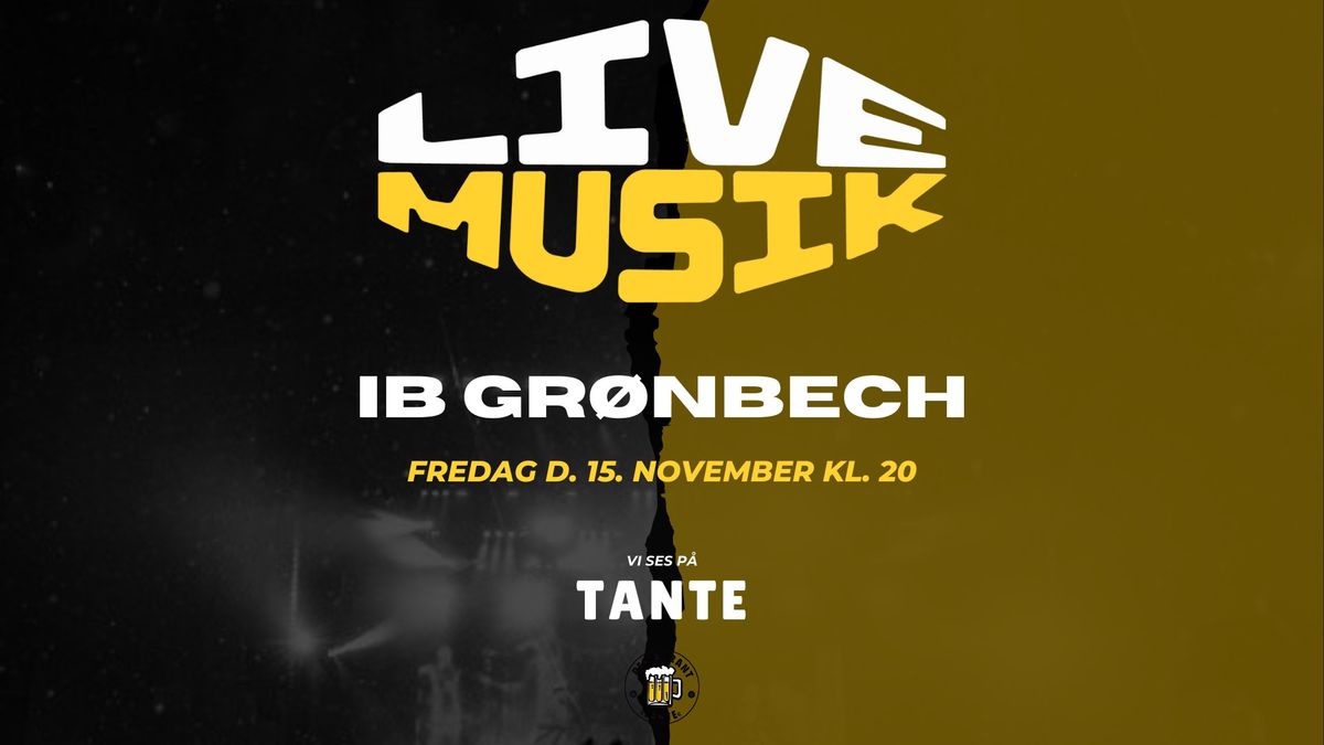 IB GR\u00d8NBECH \/\/ TANTE LEMVIG