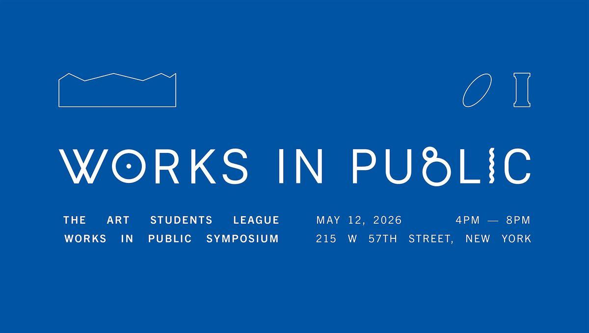 Works in Public Symposium