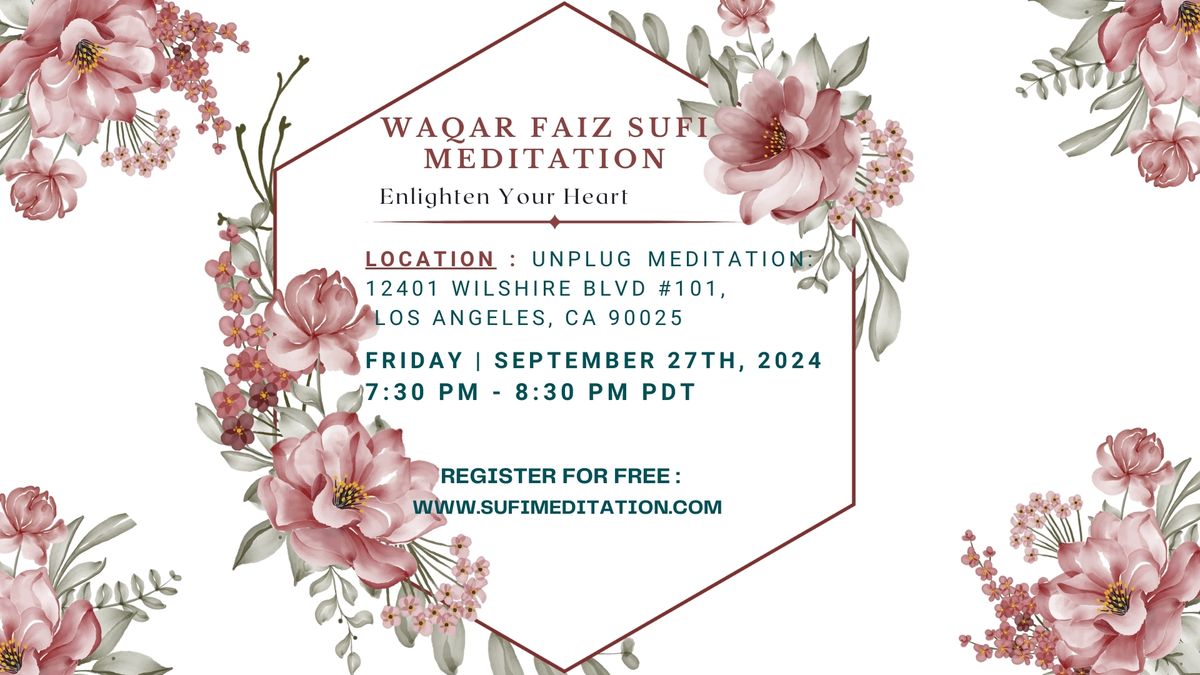 Waqar Faiz Sufi Meditation Los Angeles California