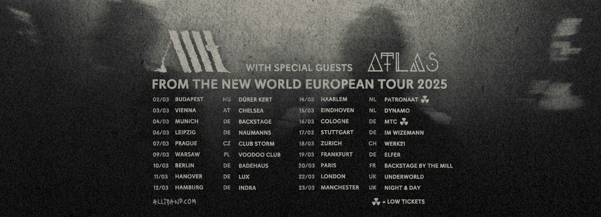 ALLT w\/ Atlas - From the New World European Tour - Budapest