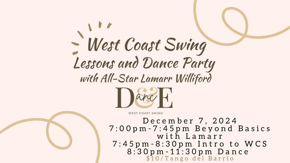 December West Coast Swing Lesson & Dance with Lamarr Williford