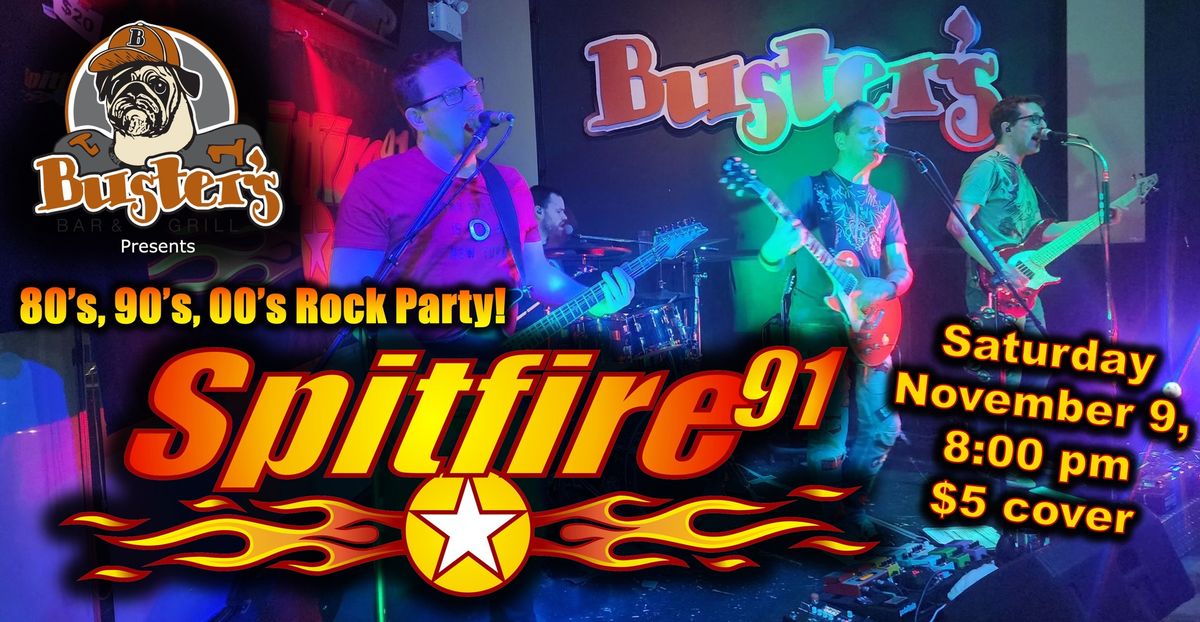 Spitfire91 rocks Buster\u2019s Bar and Grill