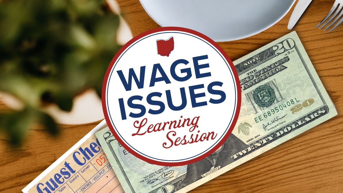 Toledo Area: Wage Issues Ohio Learning Session