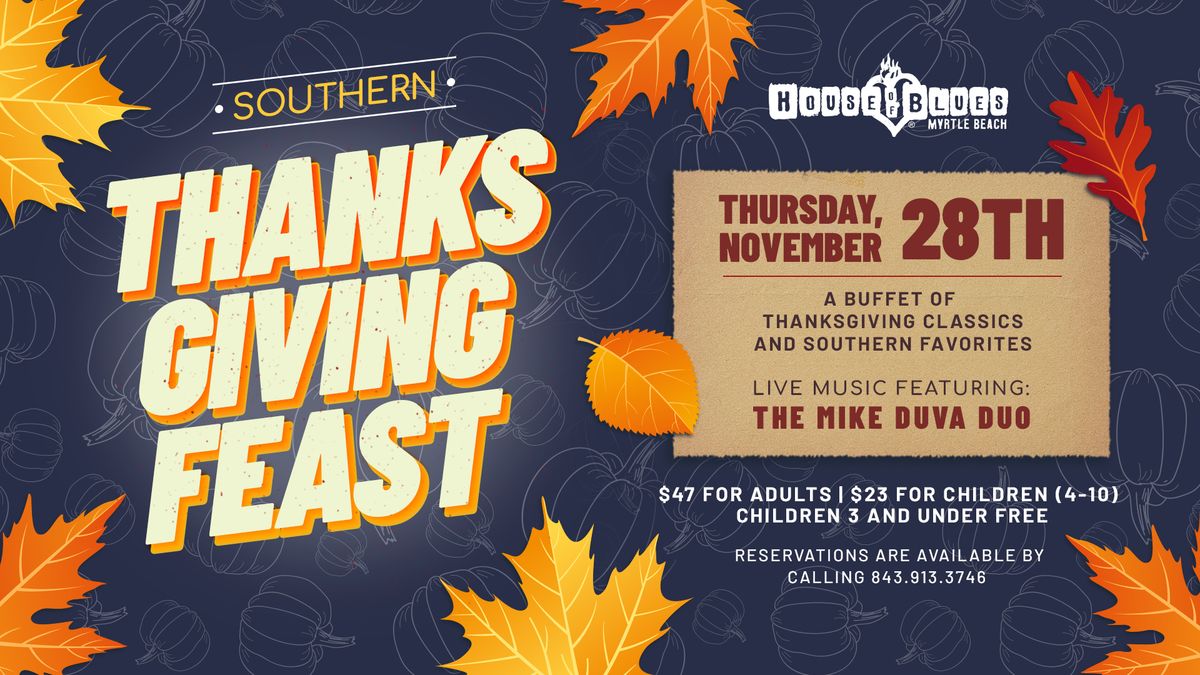 Southern Thanksgiving Feast at House of Blues Myrtle Beach