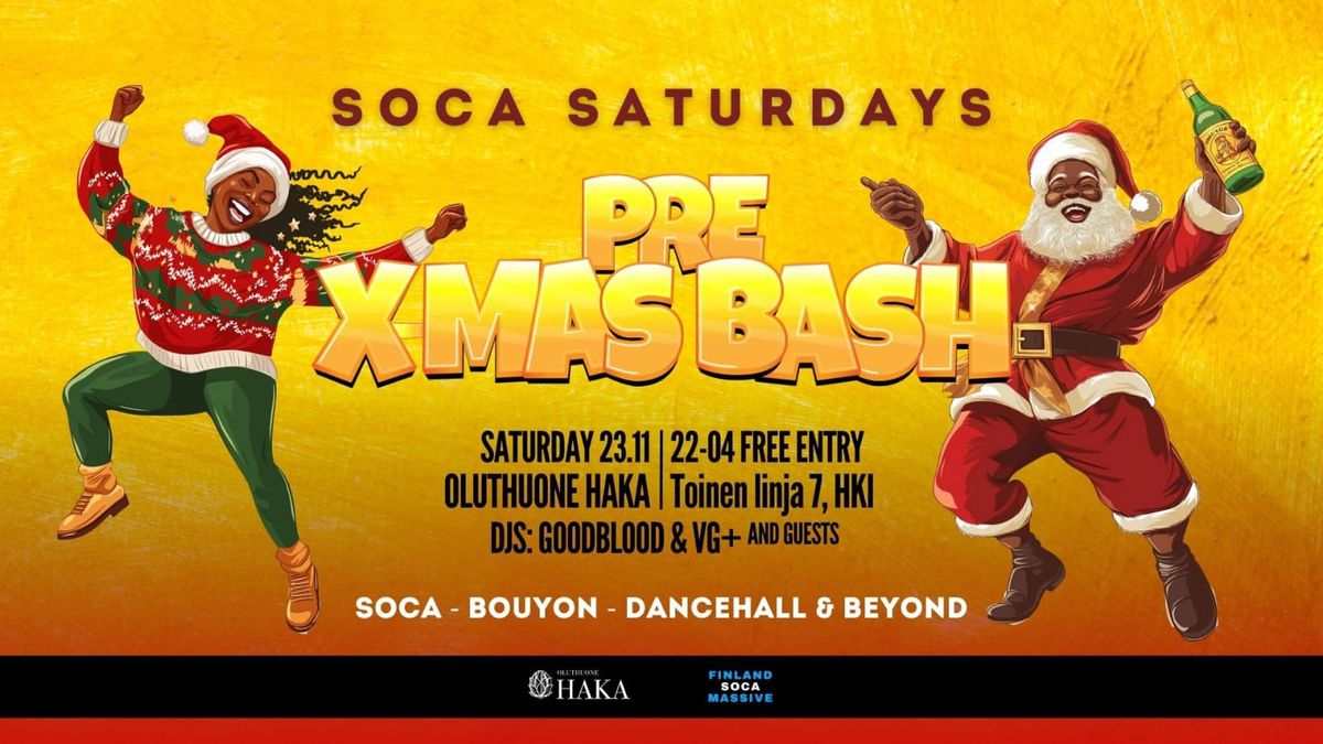 Soca Saturdays - Pre X-mas bash