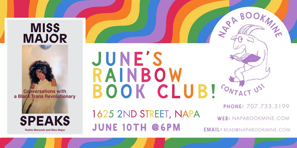 Rainbow Book Club: Miss Major Speaks by Toshio Meronek & Miss Major