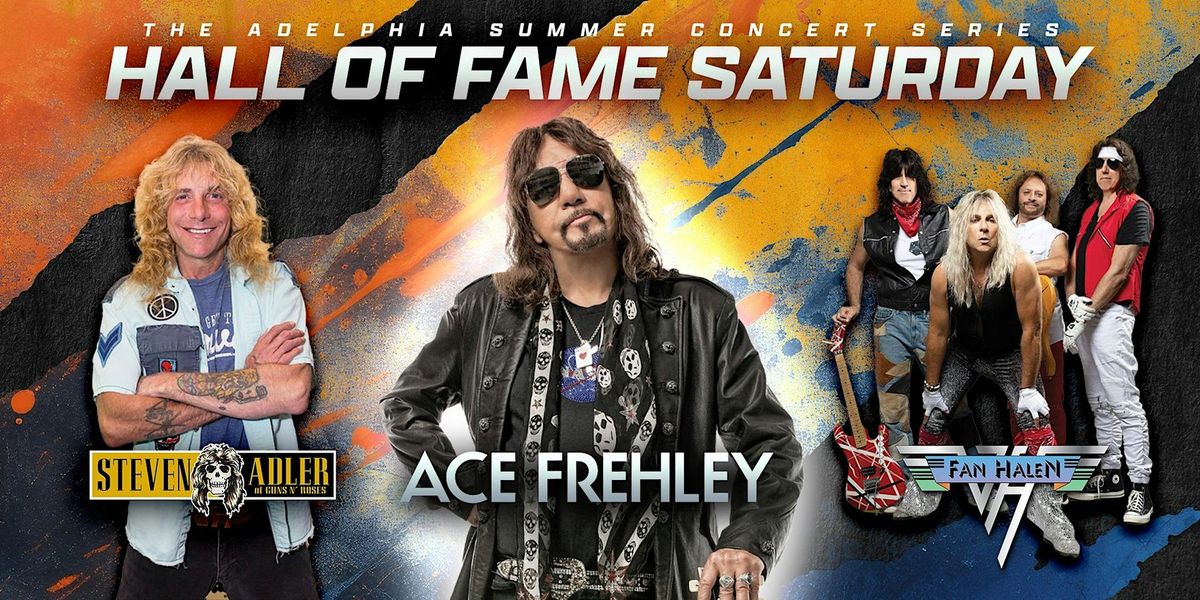 Adelphia Summer Concert Series: Ace Frehley, Steven Adler, and Fan Halen