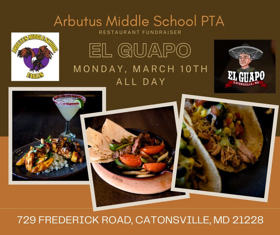 AMS PTA Restaurant Fundrasier - EL GUAPO