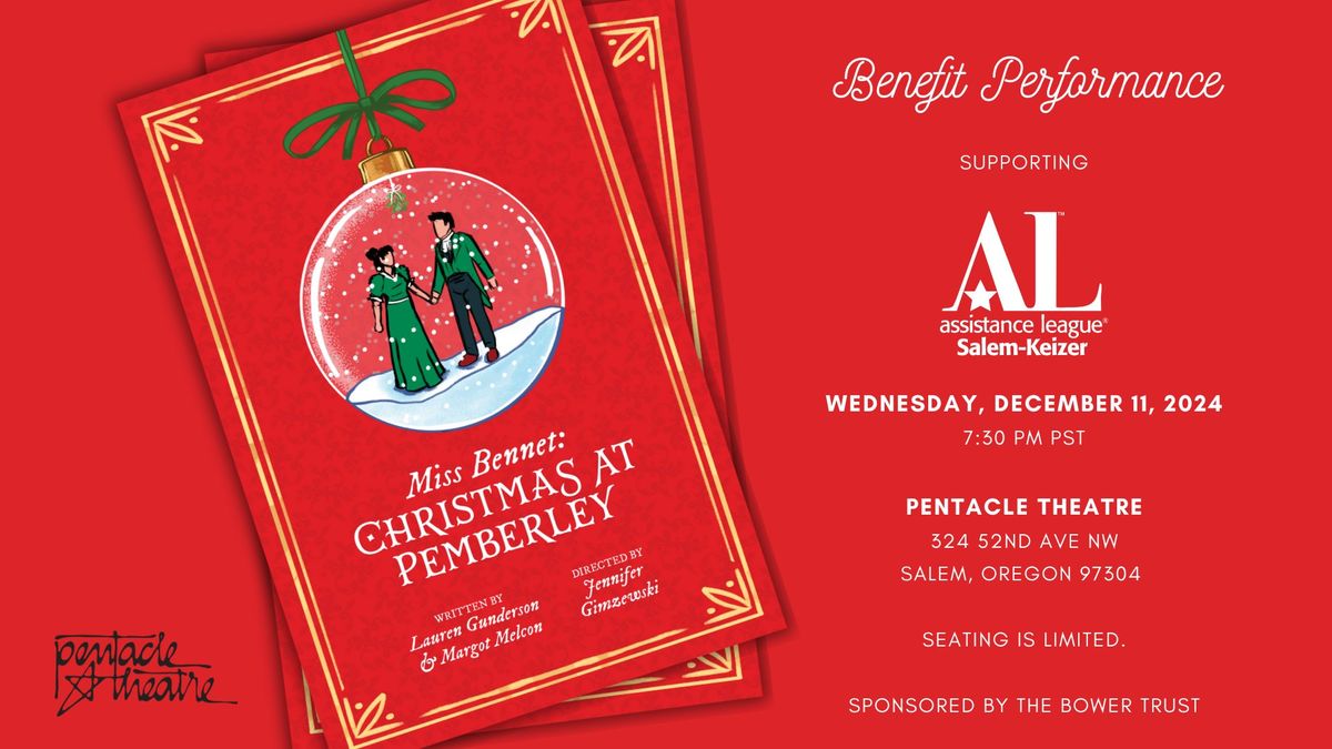 Benefit Performance - Miss Bennet: Christmas at Pemberley - Pentacle Theatre 