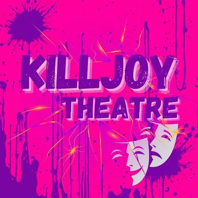Killjoy Theatre Company