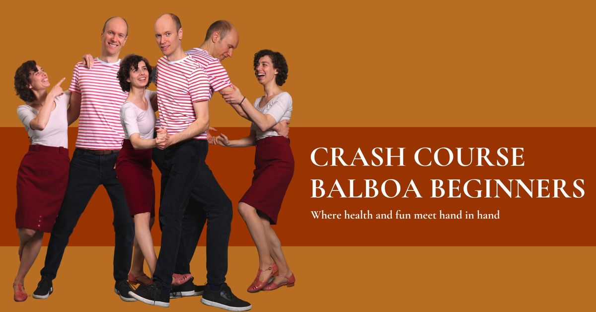 Crash Course Balboa - Complete Beginners