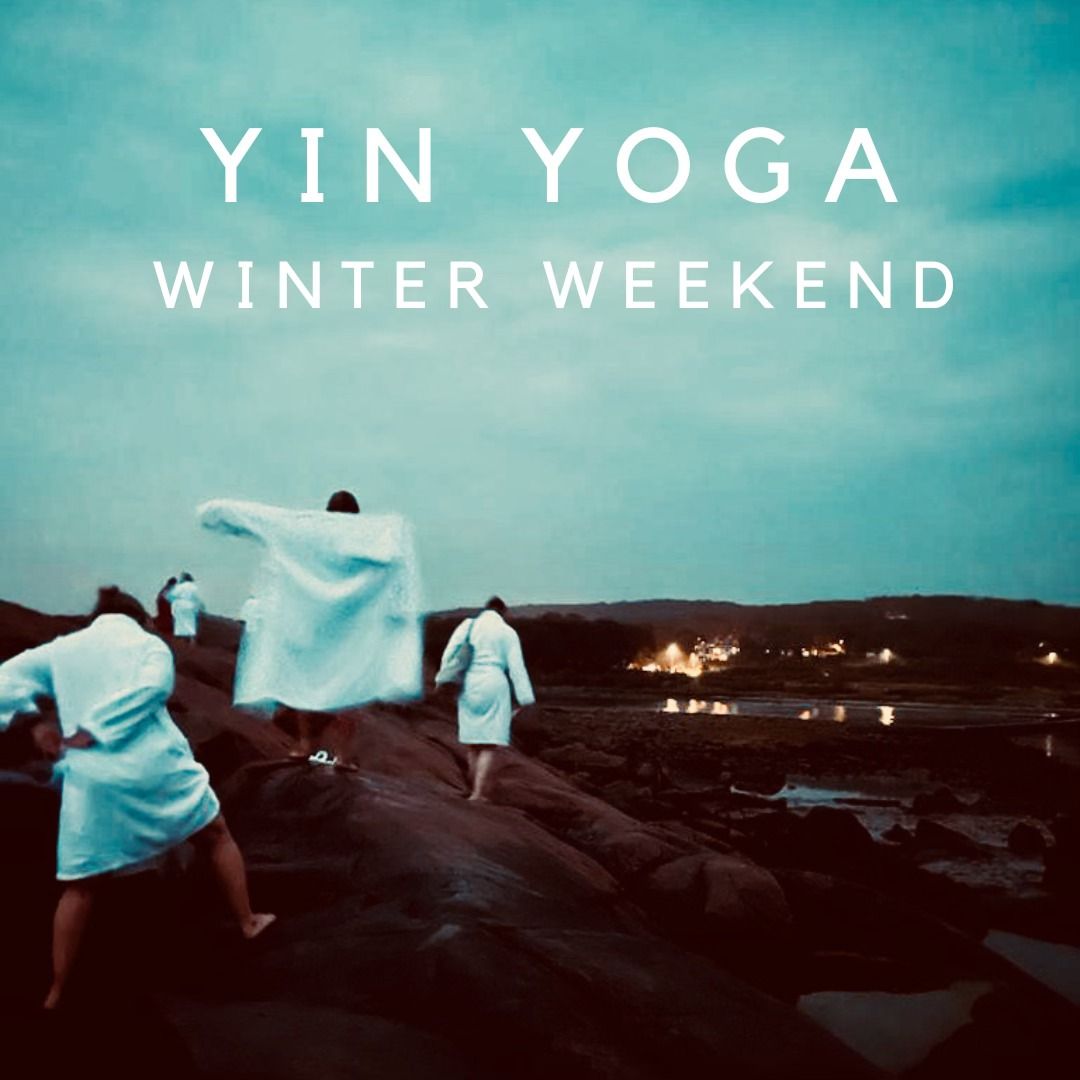 YIN YOGA WINTER WEEKEND med Jennie & Johan p\u00e5 Steninge Kuststation 24-26 januari 2025