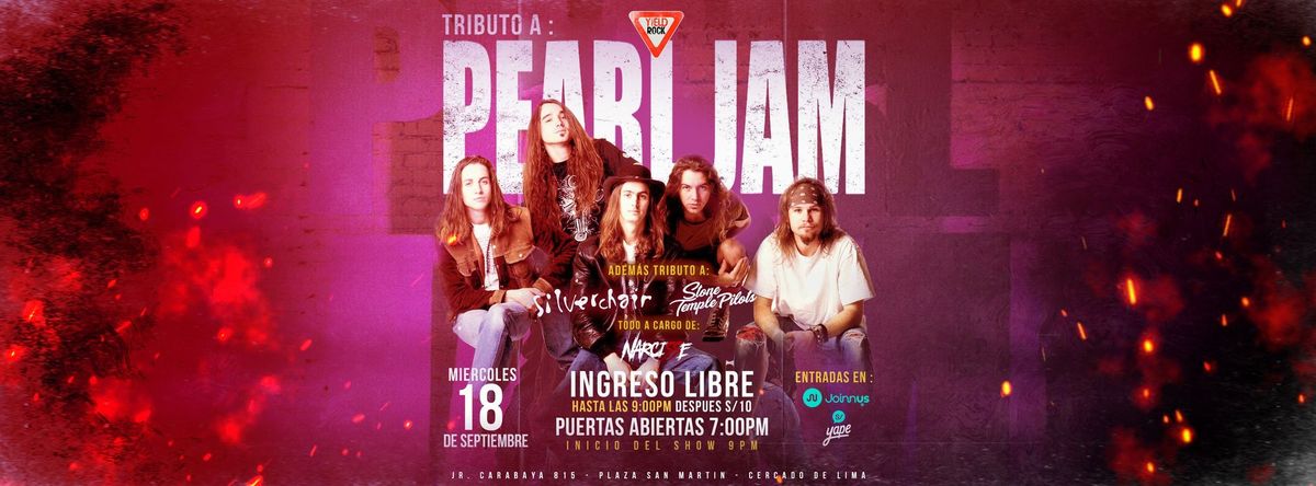 \ud83c\udfb8\ud83e\udd41\ud83c\udfa4 TRIBUTO A PEARL JAM - SILVERCHAIR - STONE TEMPLE PILOTS \ud83c\udfa4\ud83e\udd41\ud83c\udfb8