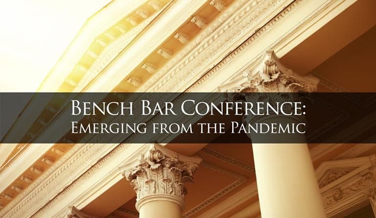 2021 Bench Bar Conference