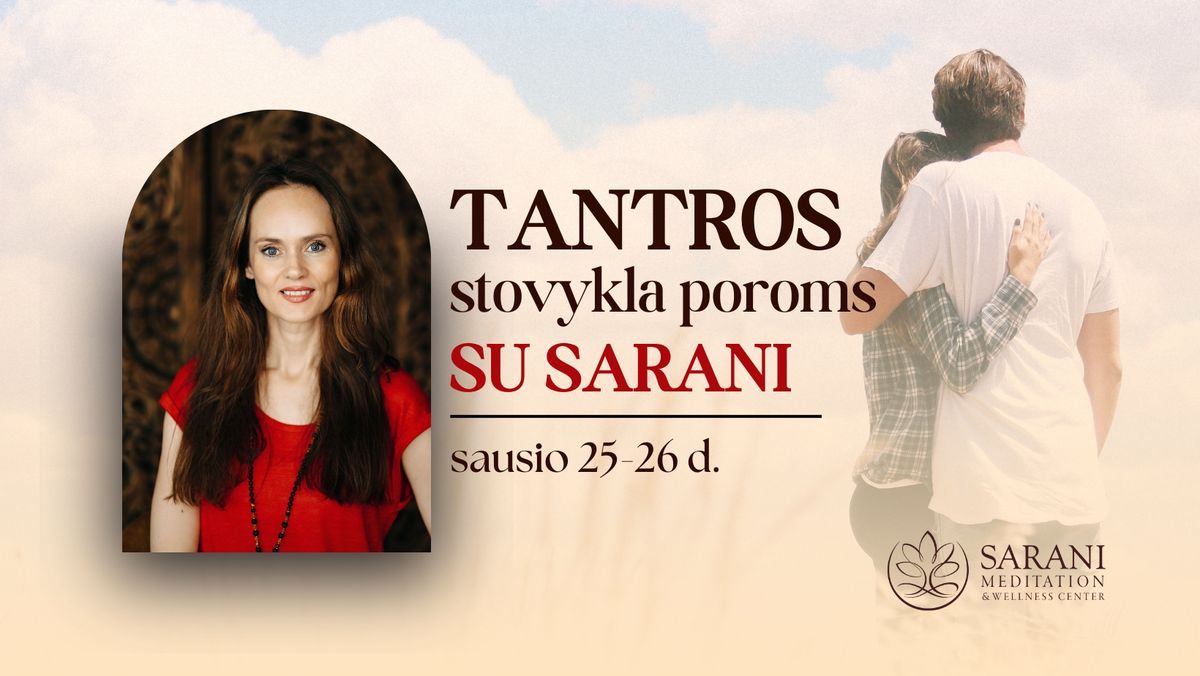 Tantros stovykla poroms su Sarani