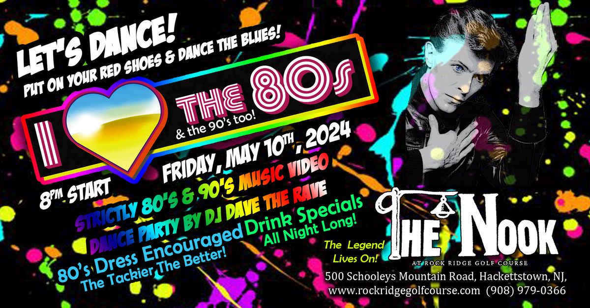 80'S NIGHT W\/ DJ DAVE THE RAVE @ THE NOOK