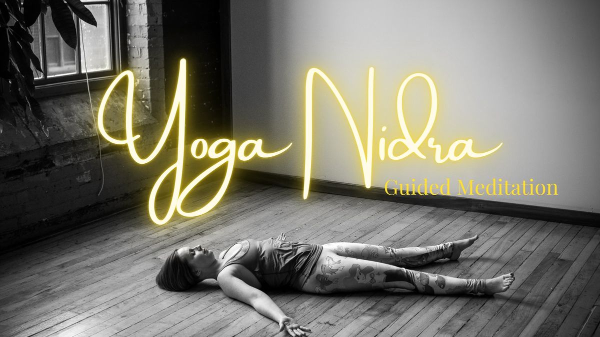 Yoga Nidra - Guided Meditation