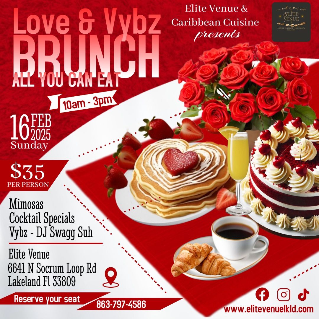 Love & Vybz All You Can Eat Brunch