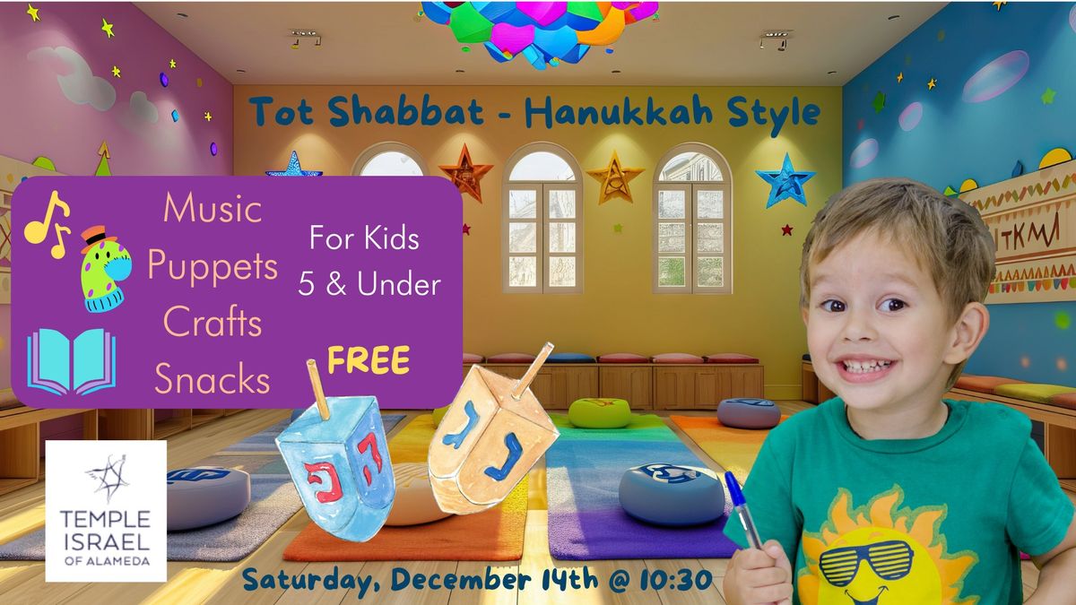 Tot Shabbat - Hanukkah