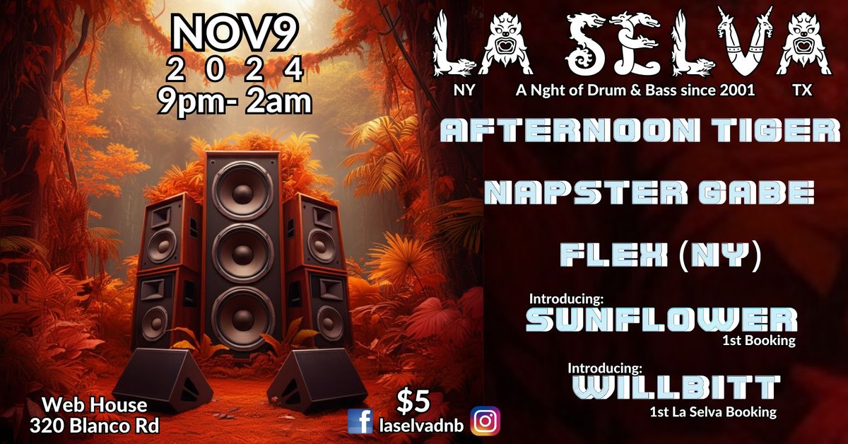 LA SELVA - A Night of Drum & Bass - NOV9