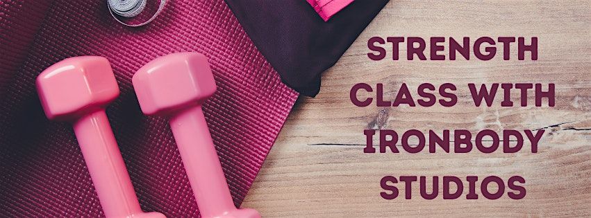 Strength Class w\/ IronBody Studios