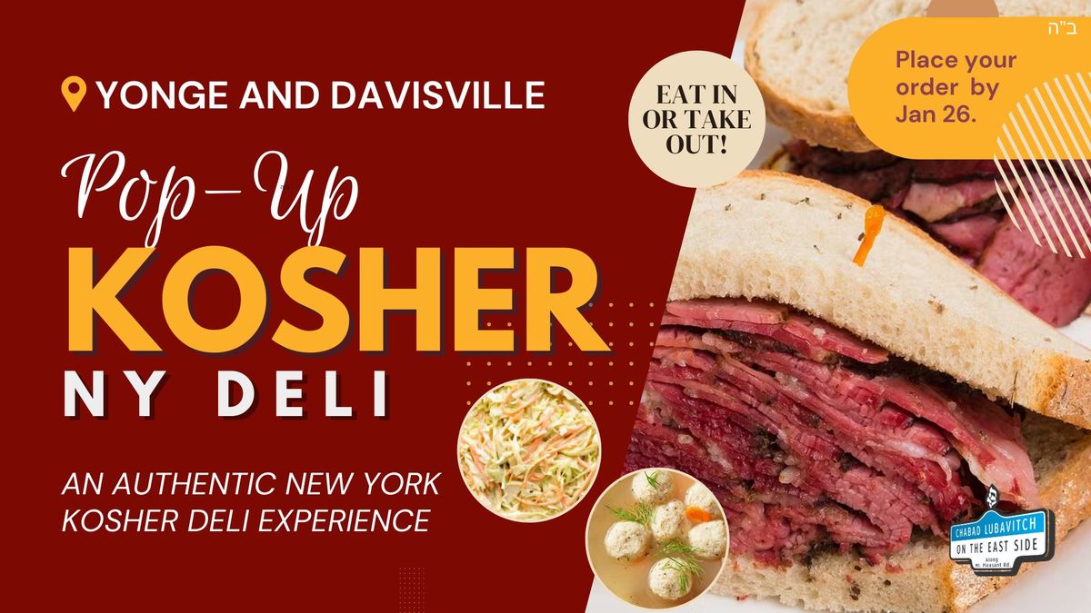 Pop-up Kosher Deli - Back by popular demand