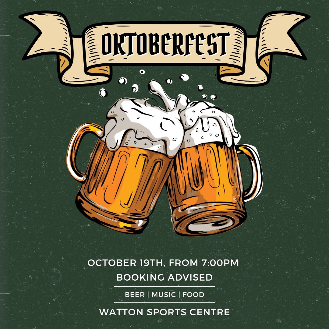 OKTOBERFEST at Watton Sports Centre